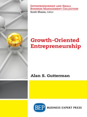 cover image of Growth-Oriented Entrepreneurship